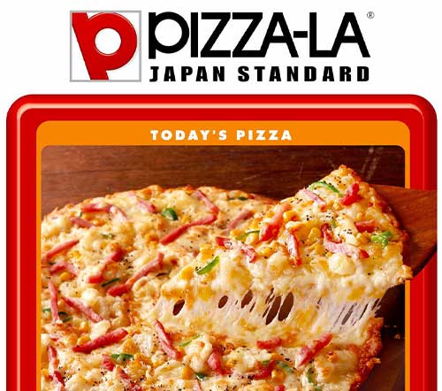 PIZZA-LA（ピザーラ）